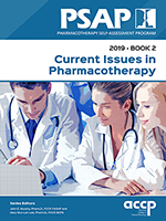 PSAP 2019 Book 2 (Current Issues in Pharmacotherapy)