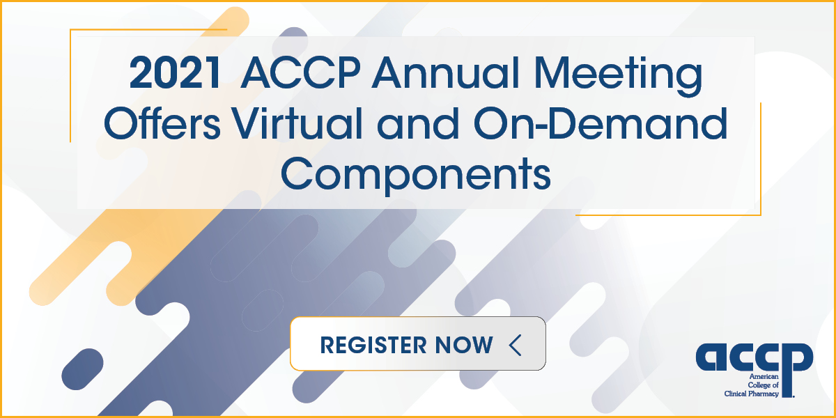 American College of Clinical Pharmacy ® ACCP