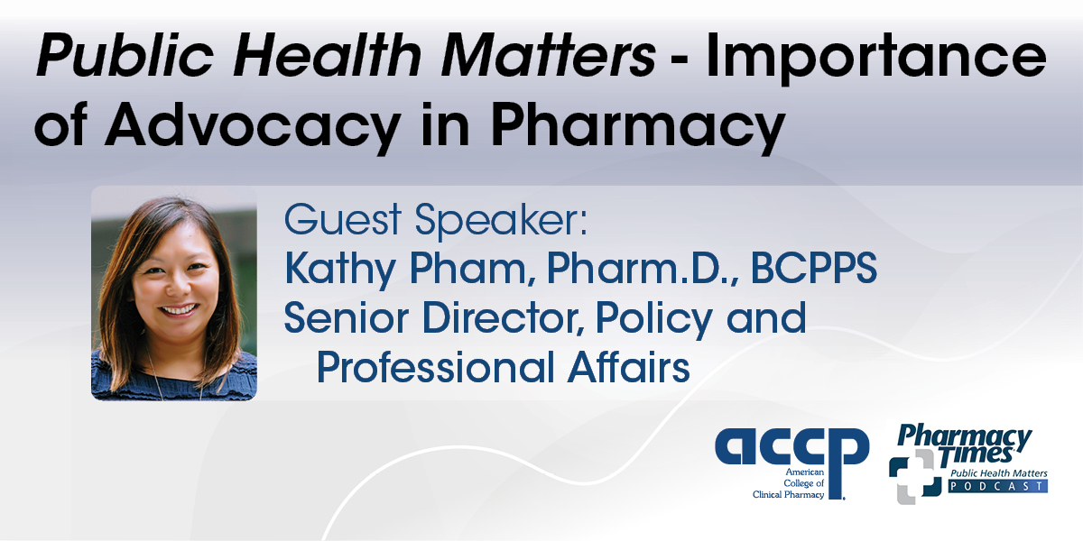 ACCP - Advocacy In Action - Public Health Matters – Importance Of ...